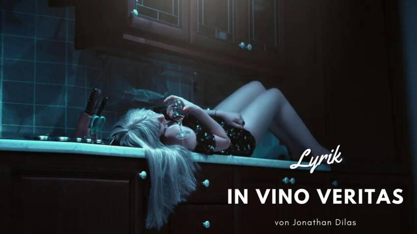 In Vino Veritas 37 gedicht reime - in vino veritas