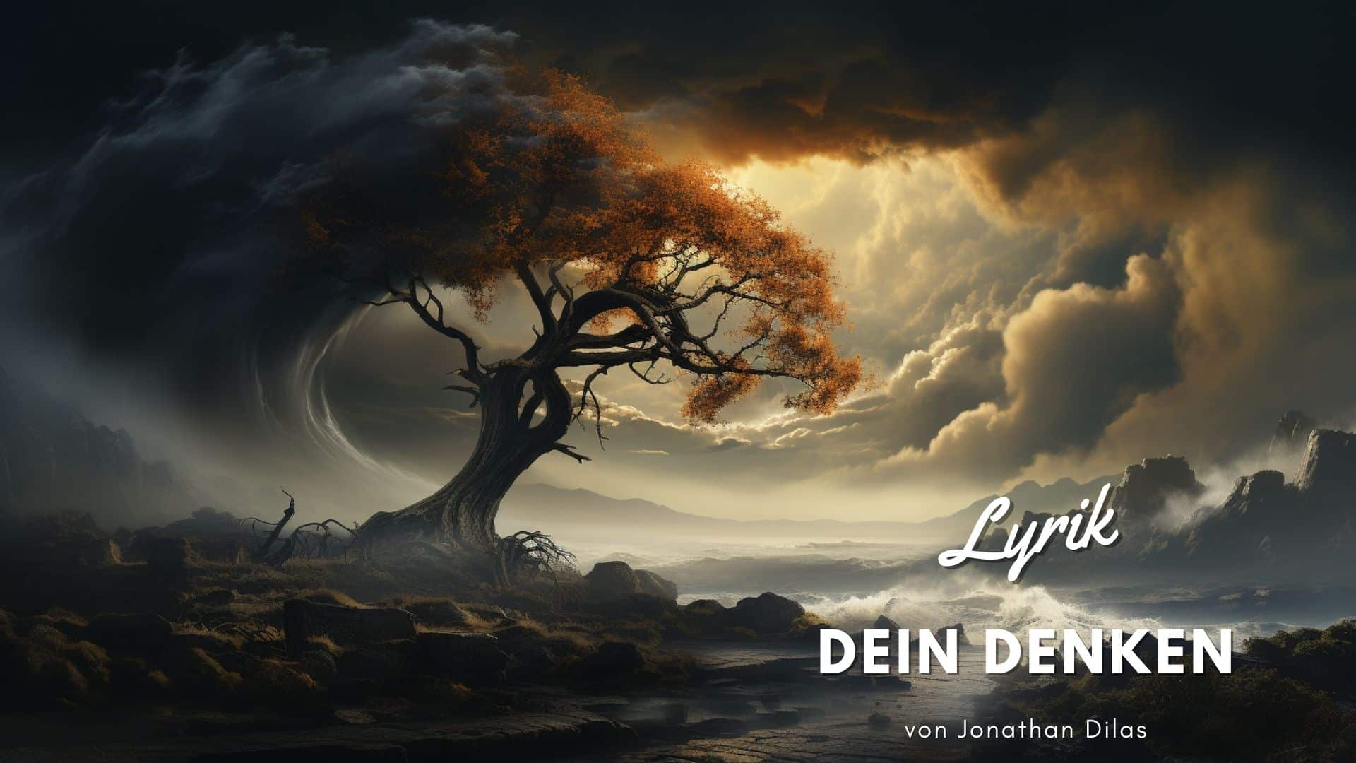 Dein Denken - Dunkle Gedichte von Jonathan Dilas