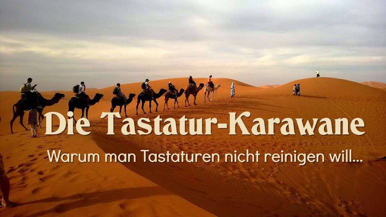 Die Tastaurkarawane 19 tastatur karawane