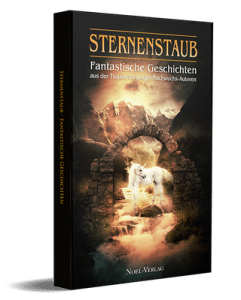 Sternenstaub - Fantasy-Geschichten von Jonathan Dilas