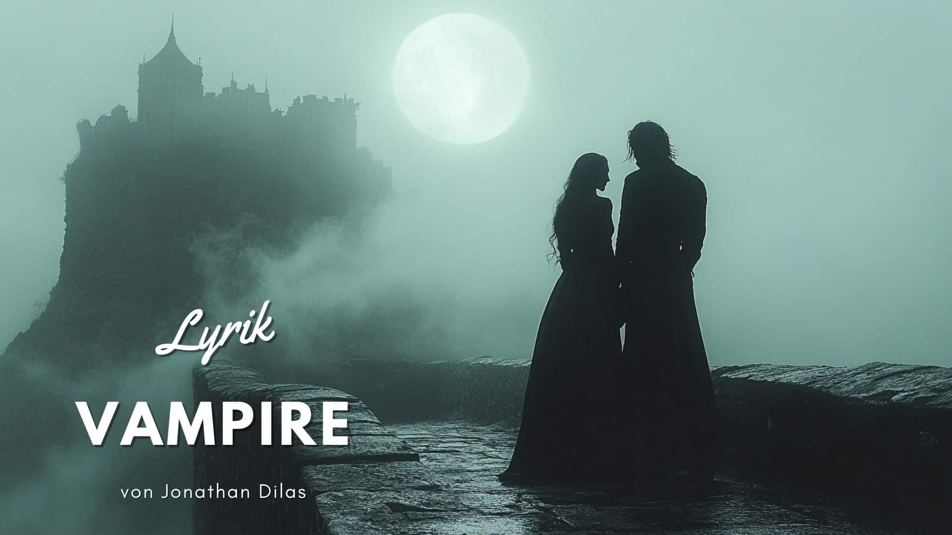 Vampire - Dunkle Gedichte über Vampire und Wesen der Nacht
