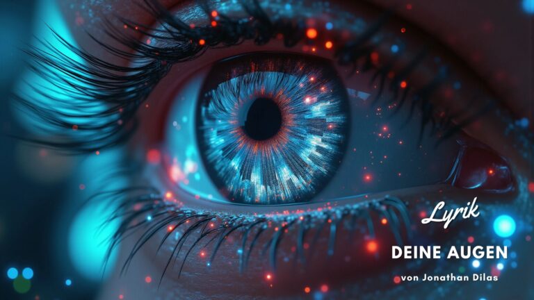 Deine Augen - Silvestergedichte: Abschied und Neuanfang